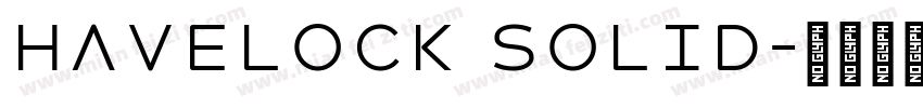 Havelock Solid字体转换